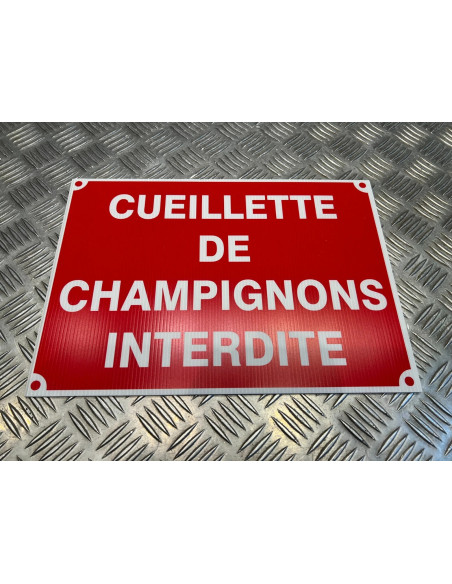 Panneau cueillette de champignons interdite akilux 26 x 20cm