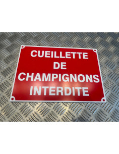 panneau cueillette de champignons interdite en aluminium 30x20 cm